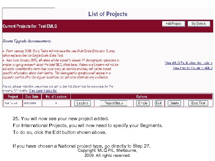 25. You will now see your new project added. For International Projects, you will