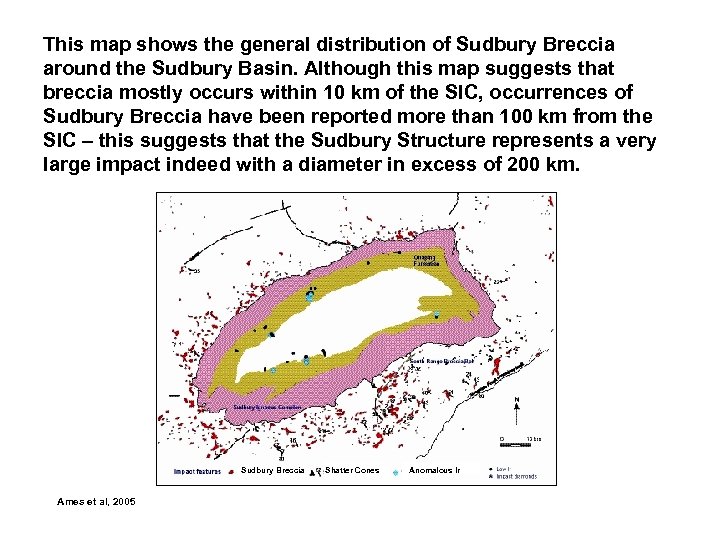 This map shows the general distribution of Sudbury Breccia around the Sudbury Basin. Although