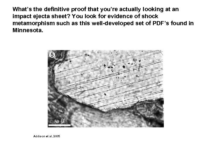 What’s the definitive proof that you’re actually looking at an impact ejecta sheet? You