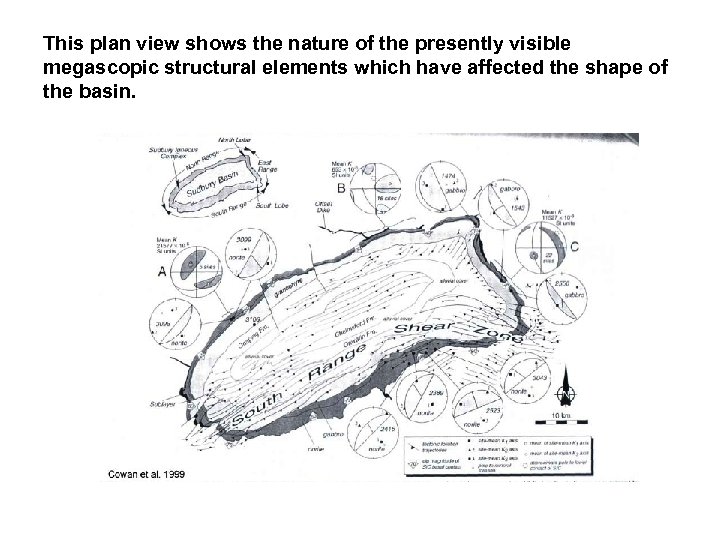 This plan view shows the nature of the presently visible megascopic structural elements which