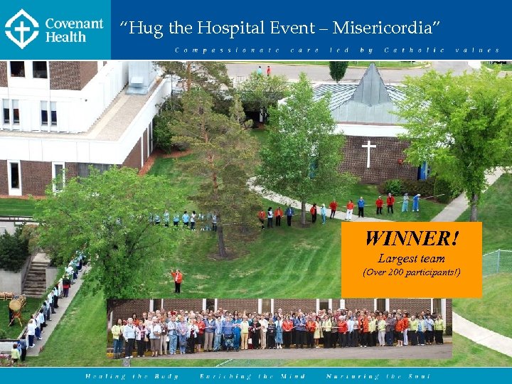 “Hug the Hospital Event – Misericordia” WINNER! Largest team (Over 200 participants!) 