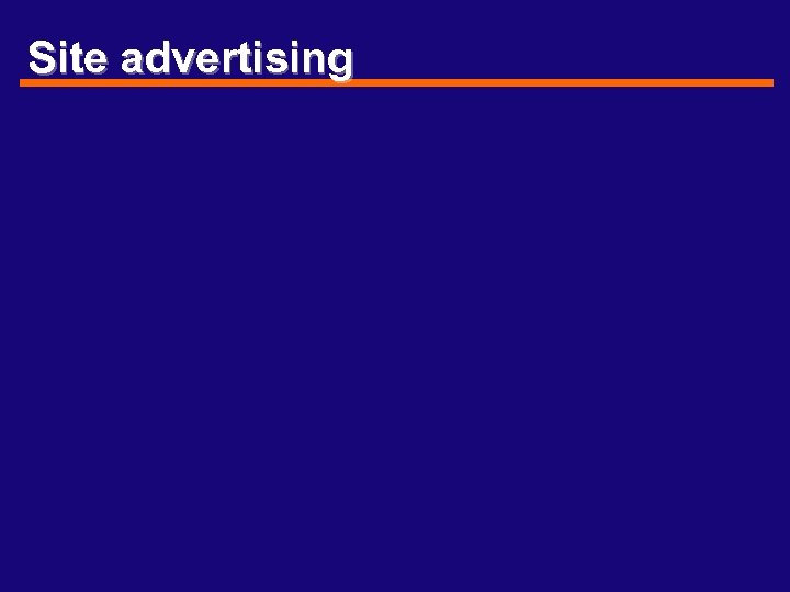 Site advertising 