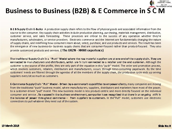 Business to Business (B 2 B) & E Commerce in S C M B
