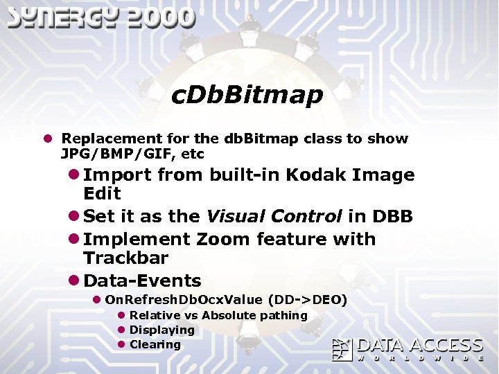 c. Db. Bitmap l Replacement for the db. Bitmap class to show JPG/BMP/GIF, etc