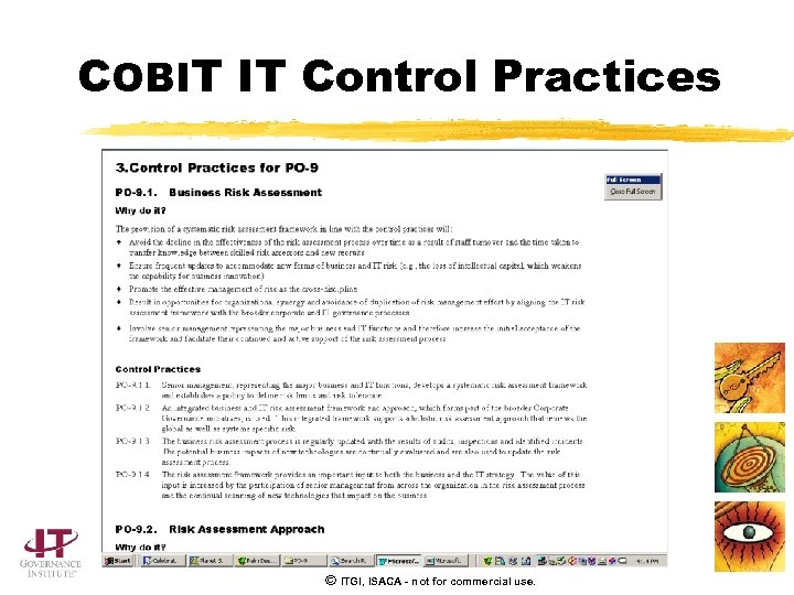 COBIT IT Control Practices © ITGI, ISACA - not for commercial use. 