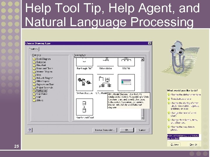 Help Tool Tip, Help Agent, and Natural Language Processing 25 