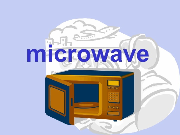 microwave 
