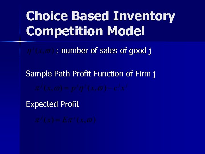 Choice Based Inventory Competition Model : number of sales of good j Sample Path