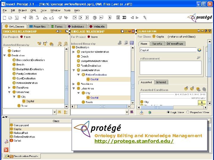 Protégé Screenshot 2 – Protégé-OWL Ontology Editing and Knowledge Management http: //protege. stanford. edu/