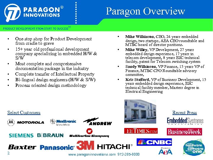Paragon Overview • • • One stop shop for Product Development from cradle to