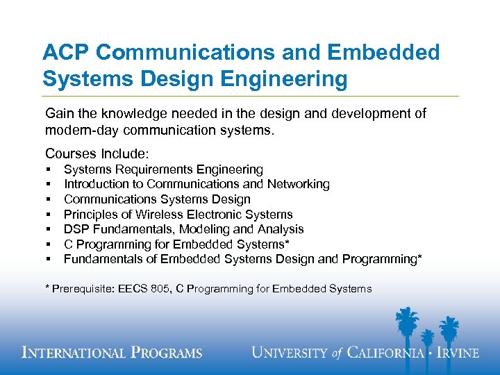 ACP Communications and Embedded Systems Design Engineering Gain the knowledge needed in the design