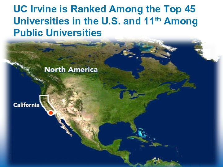 UC Irvine is Ranked Among the Top 45 Universities in the U. S. and