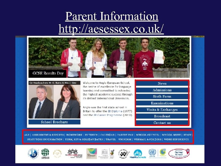 Parent Information http: //aesessex. co. uk/ 