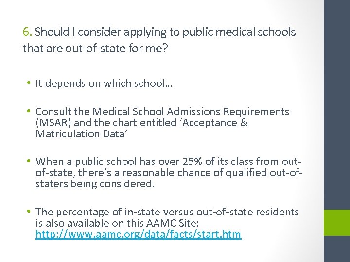 6. Should I consider applying to public medical schools that are out-of-state for me?