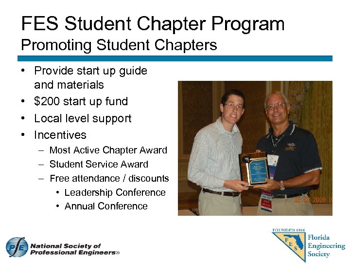 FES Student Chapter Program Promoting Student Chapters • Provide start up guide and materials