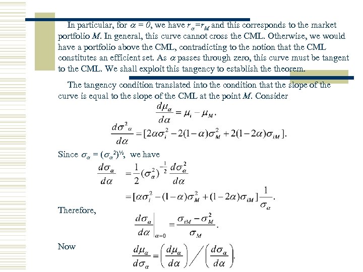In particular, for = 0, we have r =r. M and this corresponds to