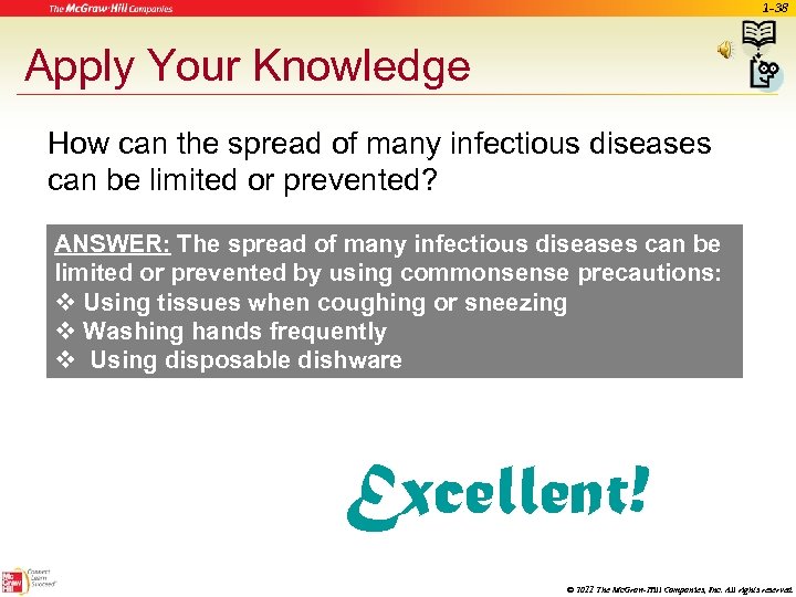 1 -38 Apply Your Knowledge How can the spread of many infectious diseases can