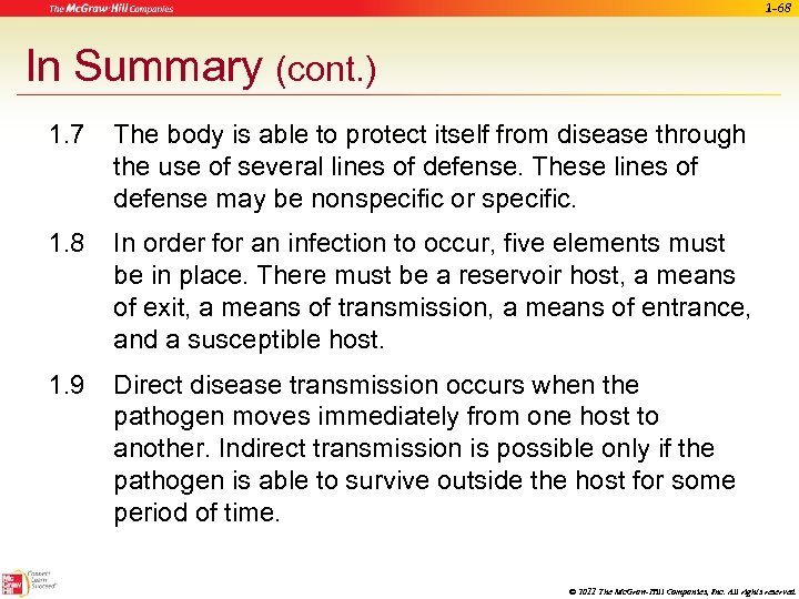 1 -68 In Summary (cont. ) 1. 7 The body is able to protect