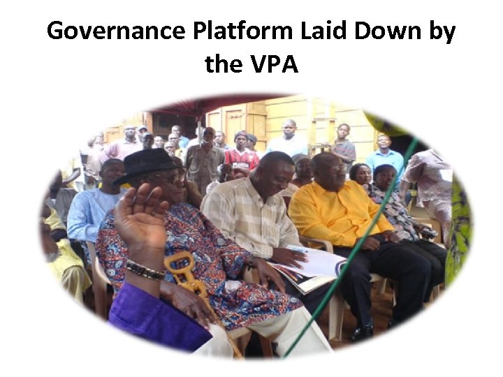 Governance Platform Laid Down by the VPA 