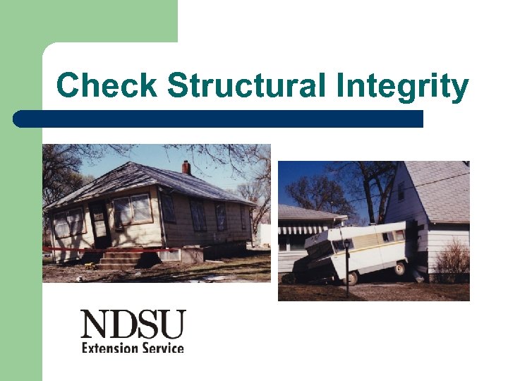 Check Structural Integrity 