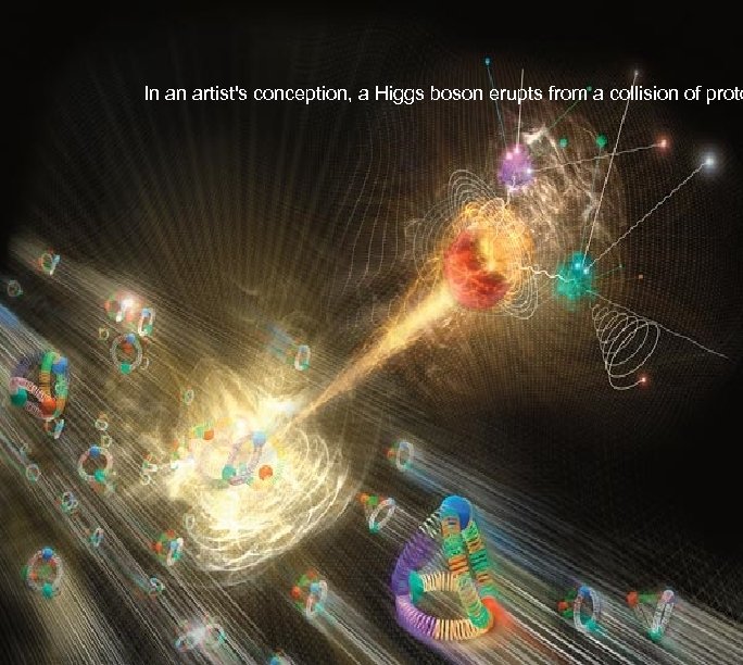 In an artist's conception, a Higgs boson erupts from a collision of proto 