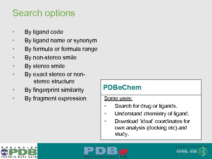 Search options • • By ligand code By ligand name or synonym By formula