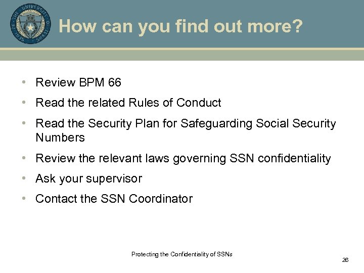 How can you find out more? • Review BPM 66 • Read the related