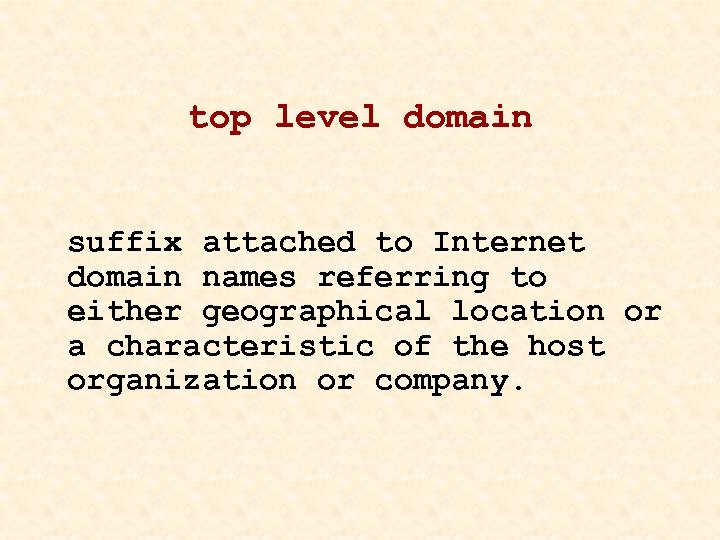 top level domain suffix attached to Internet domain names referring to either geographical location