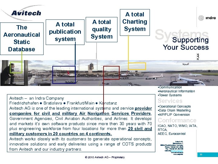 10/01 Avitech – an Indra Company Friedrichshafen ● Bratislava ● Frankfurt/Main ● Konstanz Avitech