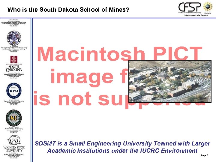 Who is the South Dakota School of Mines? WSU SDSMT is a Small Engineering