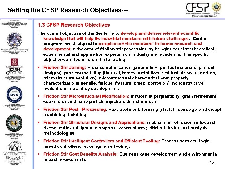 Setting the CFSP Research Objectives--1. 3 CFSP Research Objectives The overall objective of the