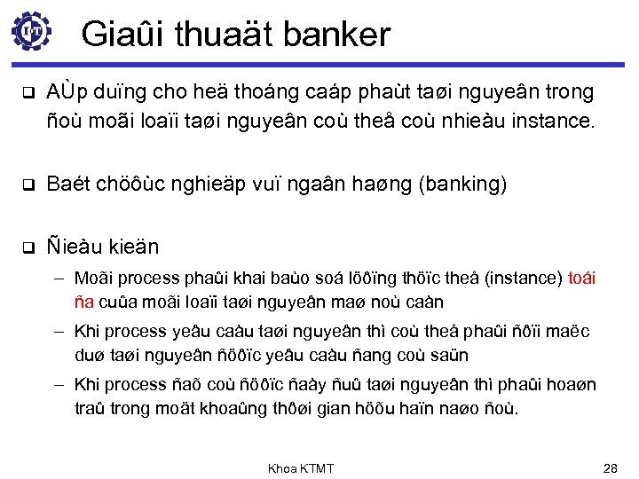 Giaûi thuaät banker q AÙp duïng cho heä thoáng caáp phaùt taøi nguyeân trong