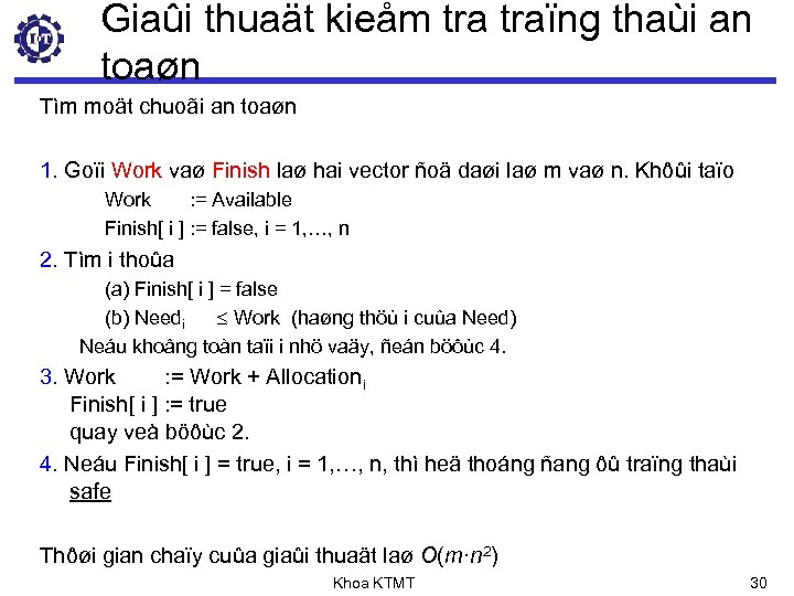 Giaûi thuaät kieåm traïng thaùi an toaøn Tìm moät chuoãi an toaøn 1. Goïi