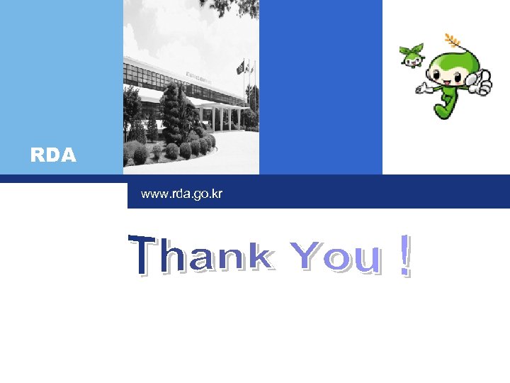 RDA www. rda. go. kr Click to edit company slogan. 