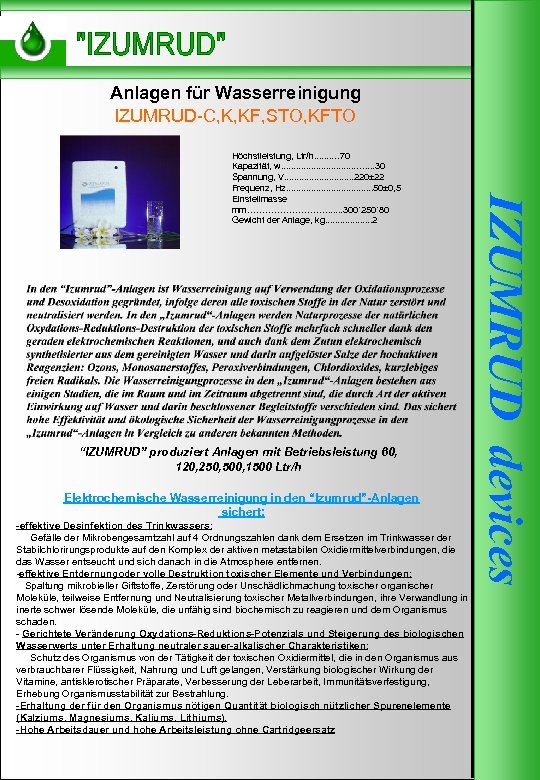 Anlagen für Wasserreinigung IZUMRUD-C, K, KF, STO, KFTO “IZUMRUD” produziert Anlagen mit Betriebsleistung 60,