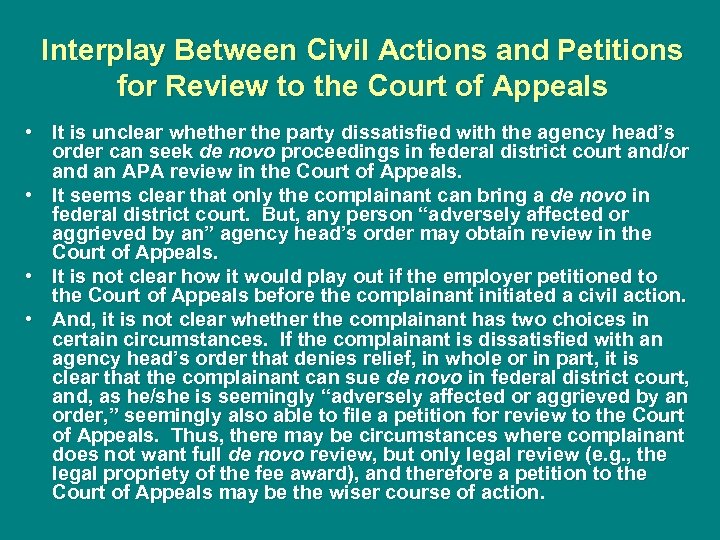 Interplay Between Civil Actions and Petitions for Review to the Court of Appeals •