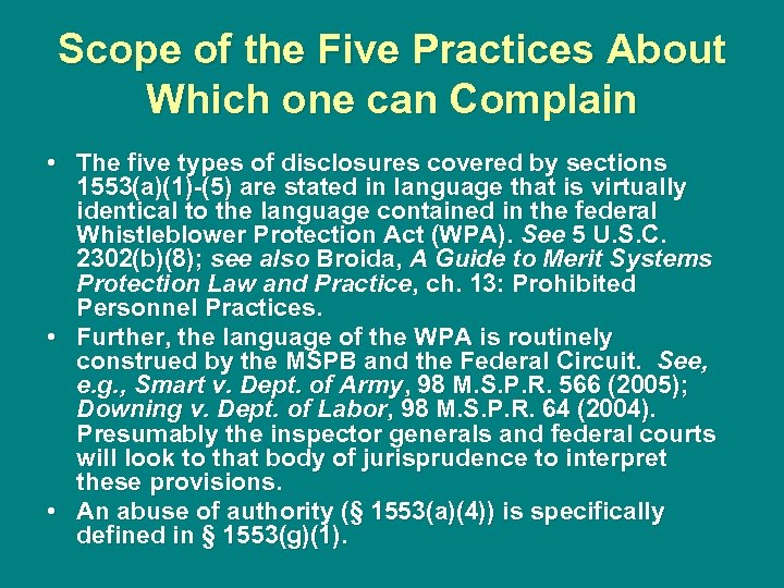 Scope of the Five Practices About Which one can Complain • The five types