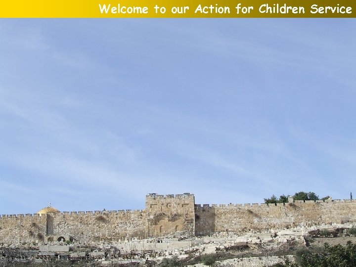 Welcome to our Action for Children Service 