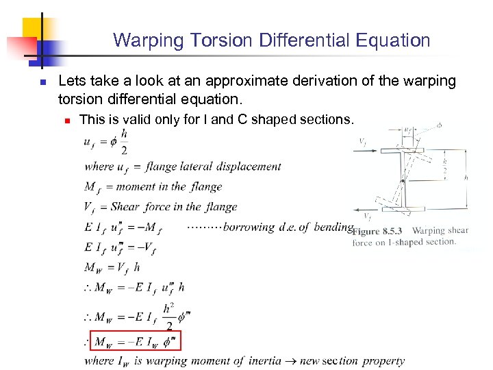 Warping Torsion Differential Equation n Lets take a look at an approximate derivation of