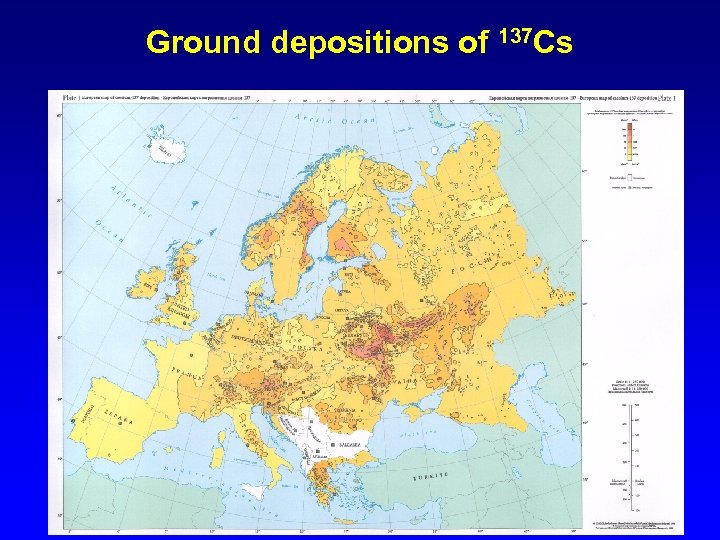 Ground depositions of 137 Cs 20 