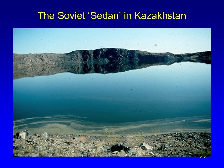 The Soviet ‘Sedan’ in Kazakhstan 30 