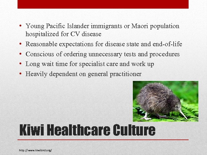  • Young Pacific Islander immigrants or Maori population hospitalized for CV disease •