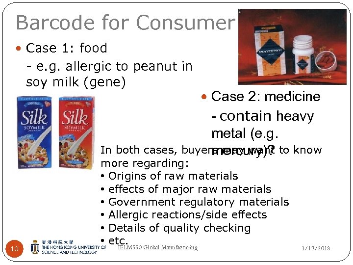 Barcode for Consumer [2/4] Case 1: food - e. g. allergic to peanut in