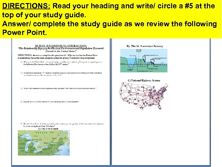 DIRECTIONS: Read your heading and write/ circle a #5 at the top of your