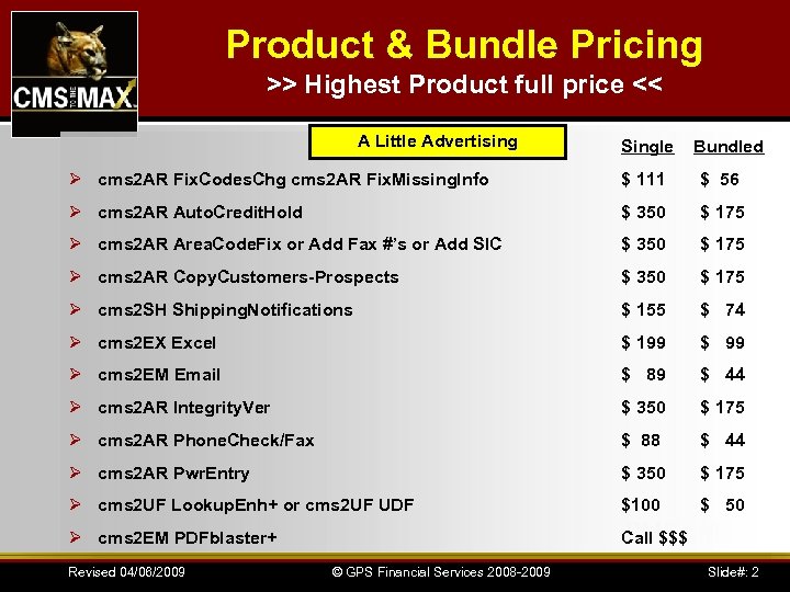 Product & Bundle Pricing >> Highest Product full price << A Little Advertising Single