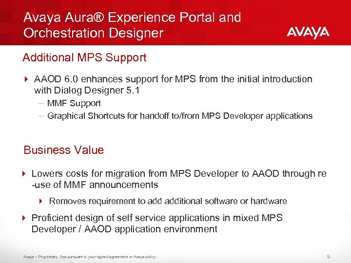 Avaya Aura® Experience Portal and Orchestration Designer Additional MPS Support 4 AAOD 6. 0