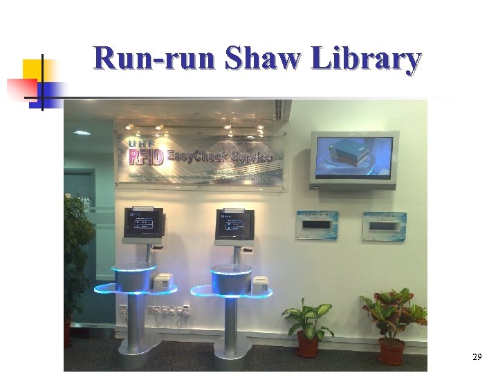 Run-run Shaw Library 29 