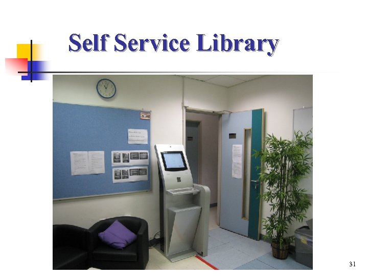 Self Service Library 31 