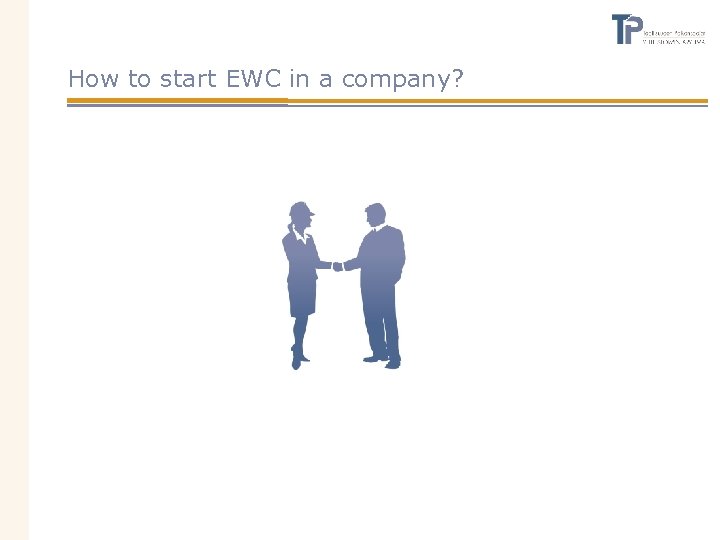 How to start EWC in a company? 