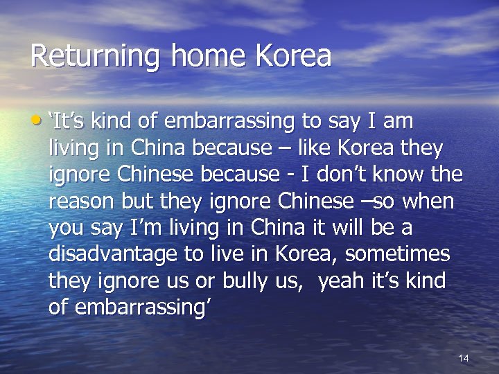 Returning home Korea • ‘It’s kind of embarrassing to say I am living in